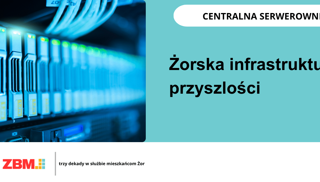 Data Center – budujemy nowoczesną strukturę